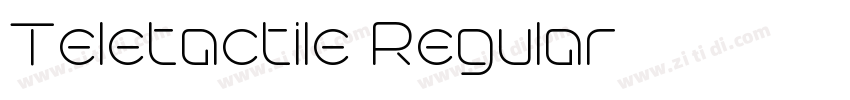 Teletactile Regular字体转换 Teletactile Regular字体转换